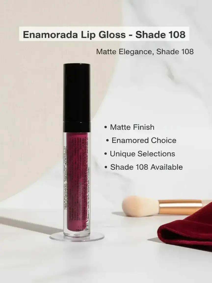 108 or Enamorada Matte