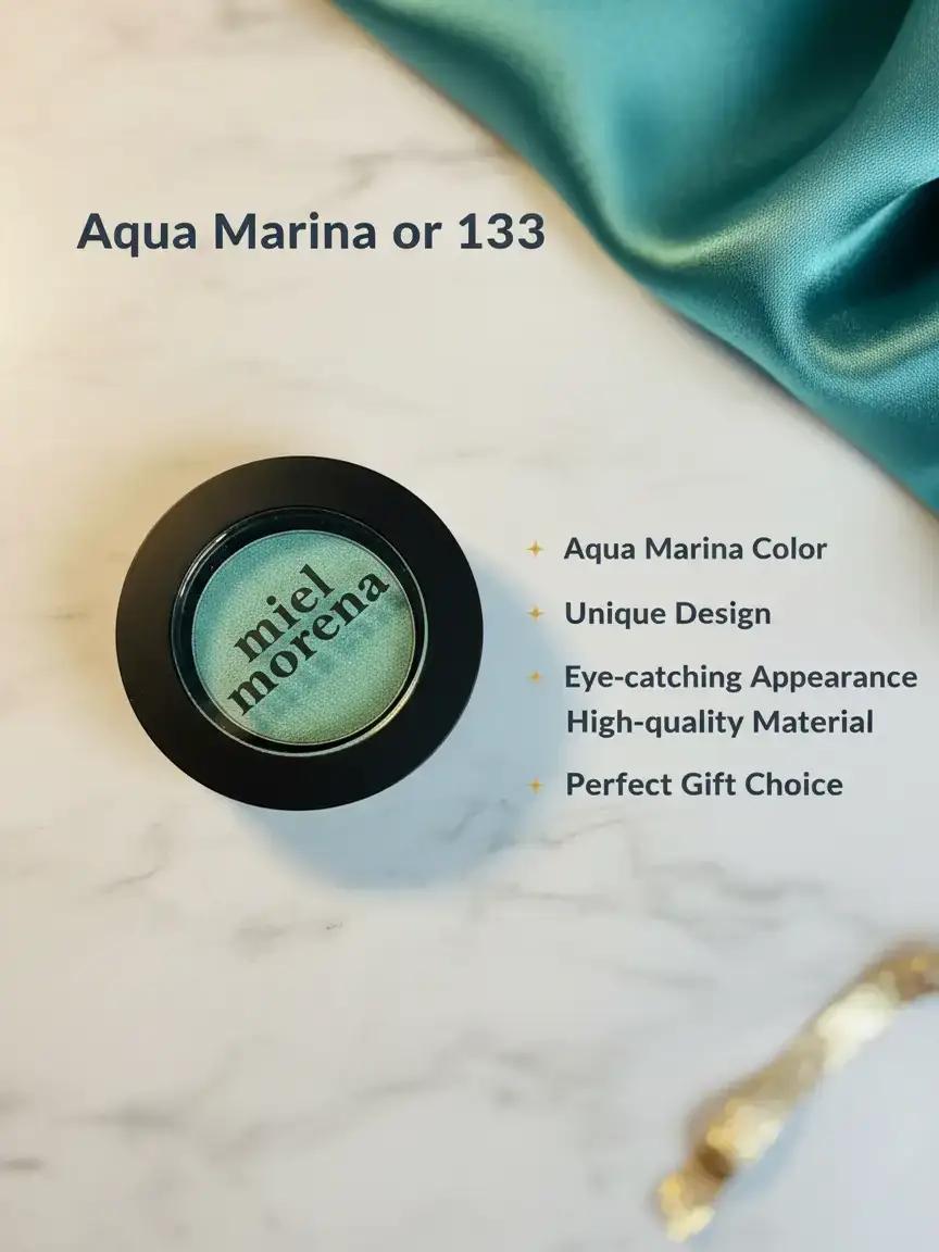 Aqua Marina Eyeshadow or 133